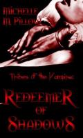 Redeemer Of Shadows Tribes Of The Vampire cover