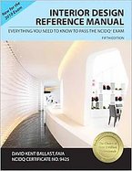 Interior Design Reference Manual : Everything You Need to Know to Pass the NCIDQ Exam cover