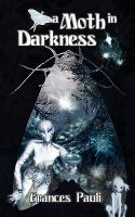 A Moth in Darkness cover