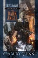 The Dark Angel : The Complete Tales of Jules de Grandin, Volume Three cover