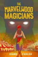 The Marvelwood Magicians cover