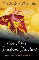 Rise of the Shadow Stealers : The Firebird Chronicles cover