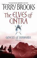 The Elves of Cintra (Genesis of Shannara) cover