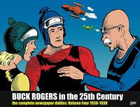 Buck Rogers in the 25th Century the Complete Newspaper Dailies 4 cover