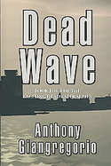 Deadwave (Deadwater series: Book 4) cover