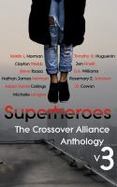 Superheroes : The Crossover Alliance Anthology V3 cover