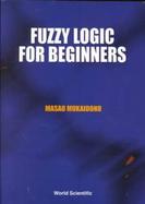 Fuzzy Logic for Beginners cover
