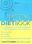 The Pcos Diet Book How You Can Use the Nutritional Approach to Deal With Polycystic Ovary Syndrome cover