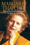 The Collected Speeches of Margaret Thatcher cover