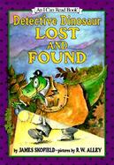 Detective Dinosaur: Lost and Found cover