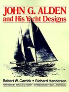 John G. Alden and His Yacht Designs cover