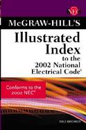 Illustrated Index To the 2002 National Electric Code  Conforms to the 2002 NEC cover