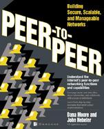 Peer to Peer: A Beginner's Guide cover