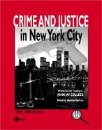 CRIME AND JUSTICE IN NEW YORK CITY cover