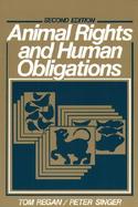 Animal Rights and Human Obligations cover