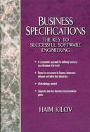 Business Specifications: The Key to Successful Software Engineering cover