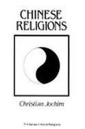 Chinese Religions A Cultural Perspective cover