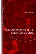 The Development of the British Welfare State cover