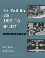 Technology And American Society A History cover