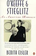 O'Keeffe & Stieglitz: An American Romance cover