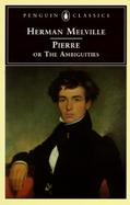 Pierre or the Ambiguities cover