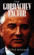The Gorbachev Factor cover