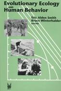 Evolutionary Ecology and Human Behavior cover