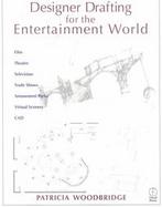 Designer Drafting for the Entertainment World cover