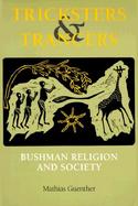 Tricksters and Trancers Bushman Religion and Society cover
