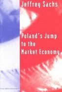 Poland's Jump to the Market Economy cover