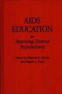 AIDS Education Reaching Diverse Populations cover