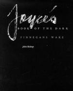 Joyce's Book of the Dark Finnegans Wake cover