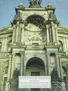 Gottfried Semper Architect of the Nineteenth Century cover