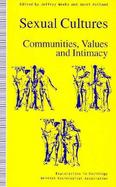 Sexual Cultures Communities, Values and Intimacy cover