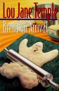 Bread on Arrival cover