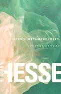 Pictor's Metamorphoses And Other Fantasies cover