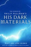 The Science of Philip Pullman's His Dark Materials cover