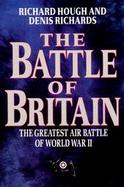 The Battle of Britain: The Greatest Air Battle of World War II cover