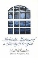 Midnight Musings of a Family Therapist cover