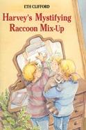 Harvey's Mystifying Raccoon Mix-Up cover