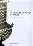 Science and Archaeology of Materials An Investigation of Inorganic Materials cover