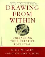 Drawing from Within: Unleashing Your Creative Potential cover