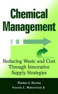 Chemical Management Reducing Waster and Cost Through Innovative Supply Strategies cover