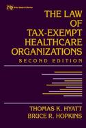 The Law of Tax-Exempt Healthcare Organizations cover
