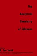 The Analytical Chemistry of Silicones cover