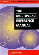 The Multiplexer Reference Manual cover