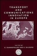 Transport and Communication Innovation in Europe cover