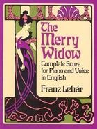 The Merry Widow: Complete Score for Piano and Voice in English cover