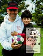 Coach John and His Soccer Team cover