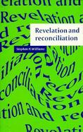 Revelation and Reconciliation A Window on Modernity cover